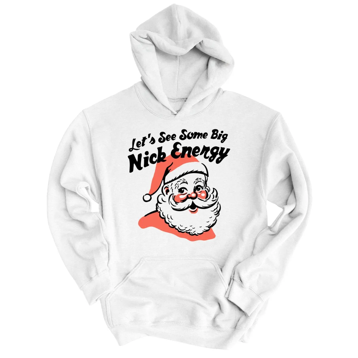 Big Nick Energy Hoodie