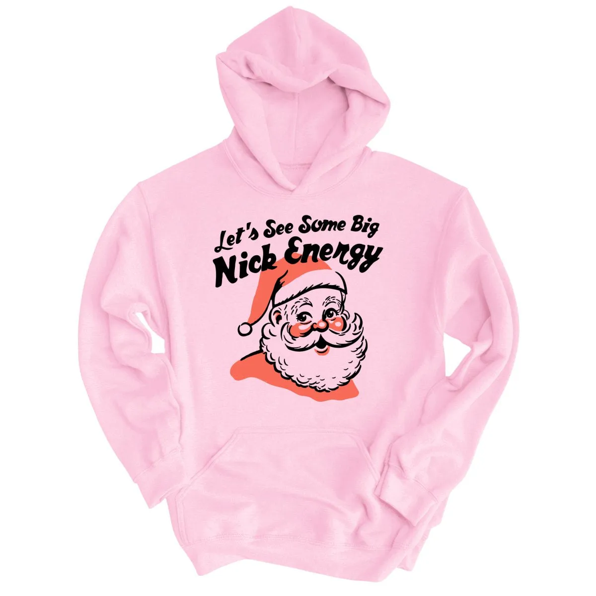 Big Nick Energy Hoodie