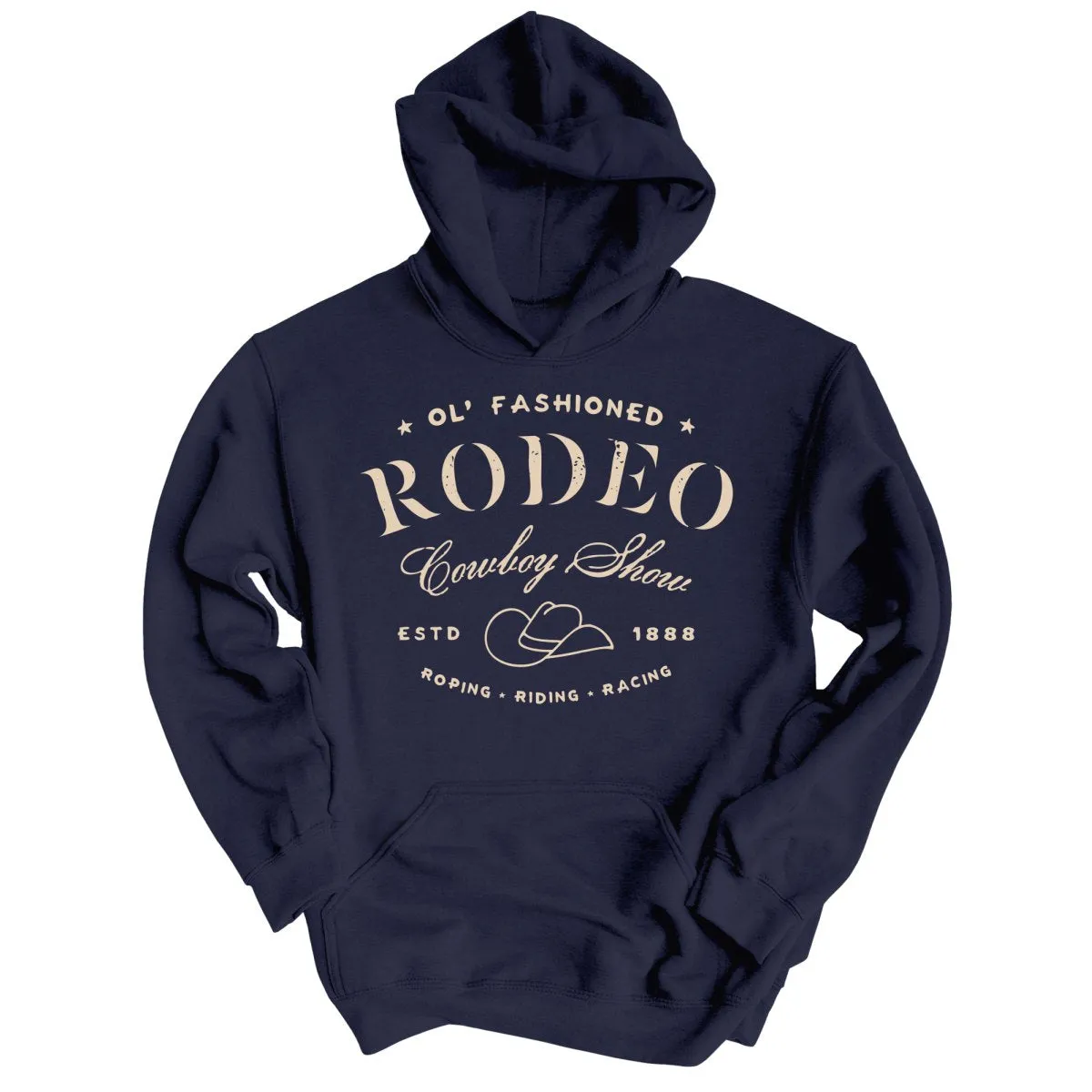 Old Fashioned Rodeo Hoodie