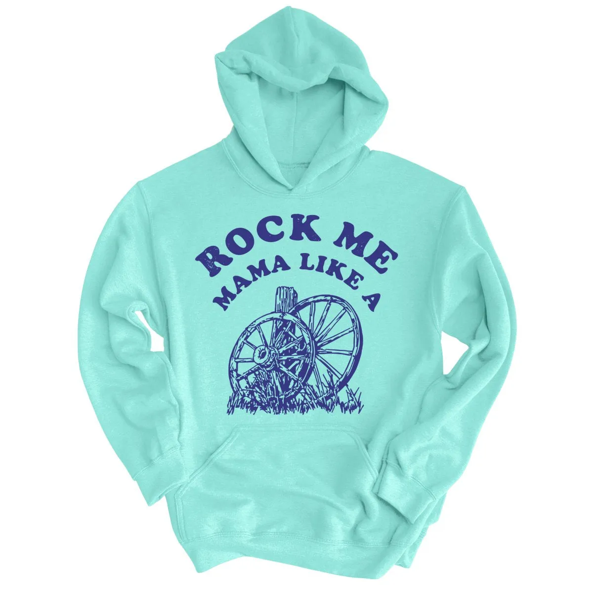 Rock Me Mama Hoodie