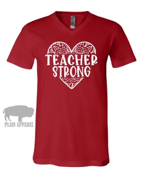 Teacher Strong V-Neck Tee